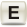 Е